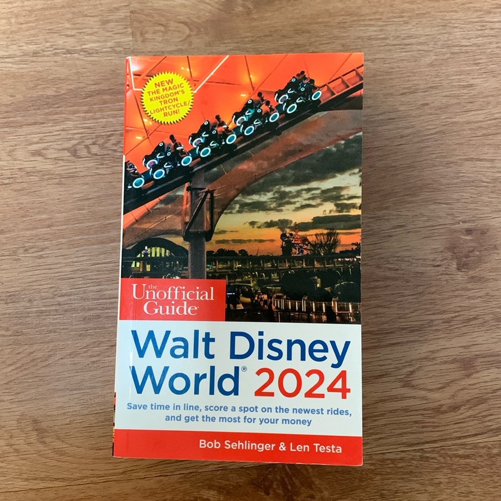 The Unofficial Guide Walt Disney World 2024